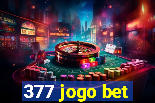 377 jogo bet